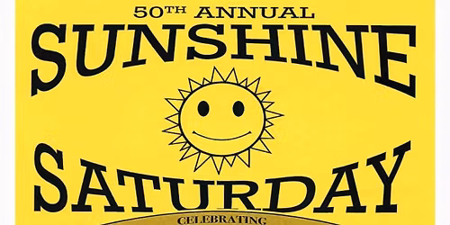 50 th Annual Sunshine Saturday