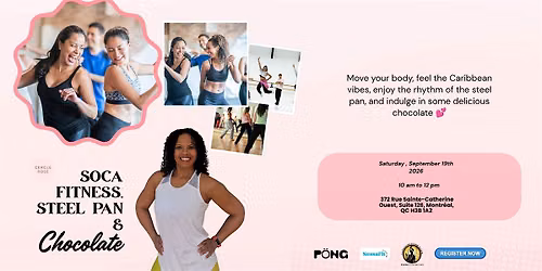 Soca fitness, Steel Pan & Chocolate