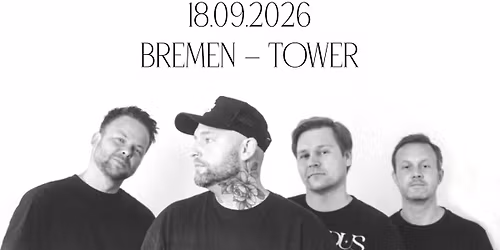 ANCHORS & HEARTS \u2022 Campfire Chronicles Tour 2026 \u2022 Bremen 18.09.16 \u2022 Tower Musikclub