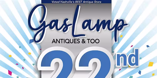 GasLamp 22nd Anniversary Open House