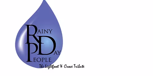 Rainy Day People: Tribute to Jim Croce & Gordon Lightfoot