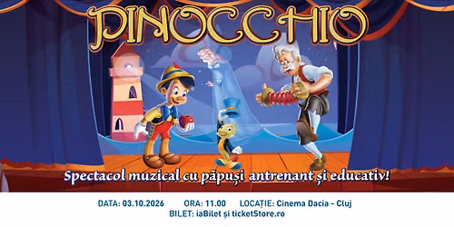 Pinocchio / CLUJ