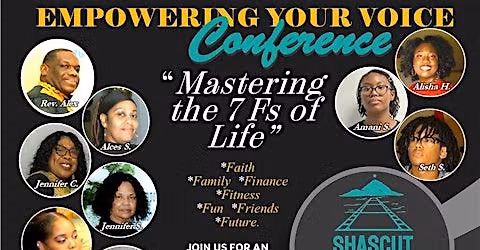 Empowering Your Voice by Mastering the 7 Fs of Life.
