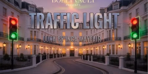 BOLLYVAULT: TRAFFIC LIGHT BOLLYWOOD PARTY \ud83d\udea6