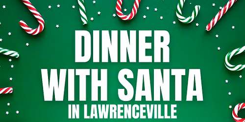 \ud83c\udf85 Dinner with Santa at McCray\u2019s Tavern Lawrenceville
