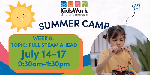 Summer Camp: Full "STEAM" Ahead