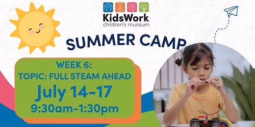 Summer Camp: Full "STEAM" Ahead