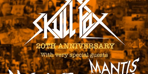 SKULL FOX 20th ANNIVERSARY