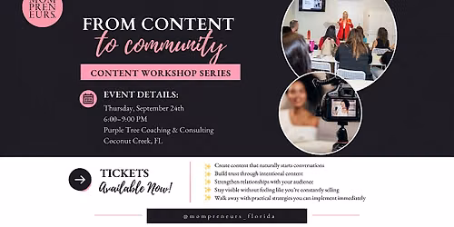 From Content to Community | Mompreneurs Content Workshop