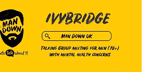 Man Down Ivybridge fortnightly mental health talking group