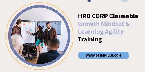 HRDF HRD Corp Claimable Growth Mindset & Learning Agility Training