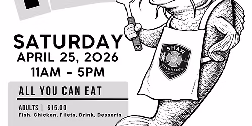 Shaw Fire Dept Annual Fish Fry