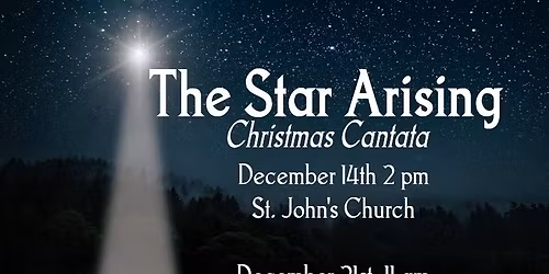 The Star Arising Cantata