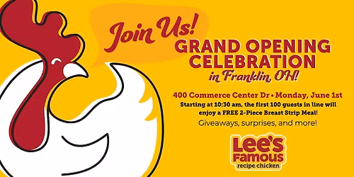 Lee\u2019s Famous Recipe Chicken Grand Opening in Franklin, OH!