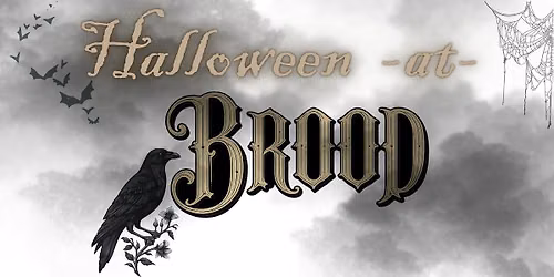 Halloween at Brood
