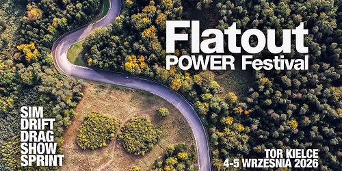 FLATOUT Power Festival 2026 - TOR KIELCE