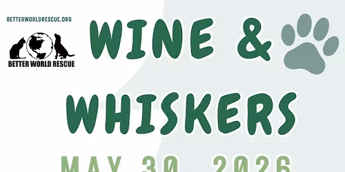 Wine & Whiskers Fundraiser