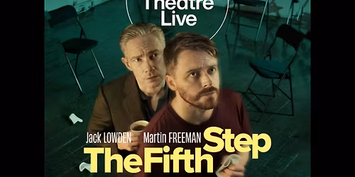 NT Live - The Fifth Step - Friday