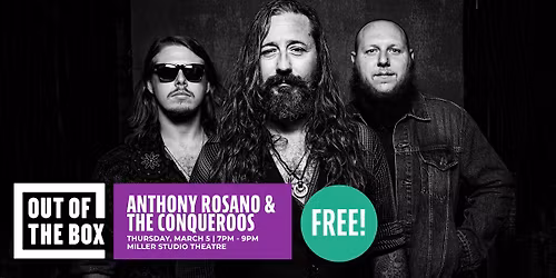 Out of the Box: Anthony Rosano & The Conqueroos