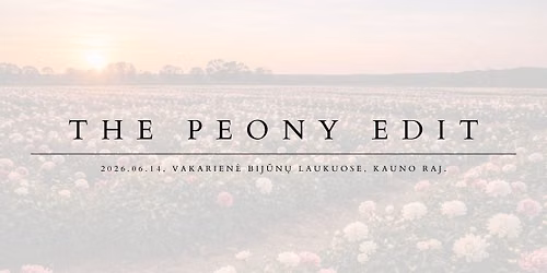 06.14 |The Peony Edit | Vakarien\u0117 | Bij\u016bn\u0173 Laukuose