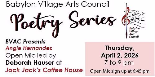 BVAC Presents Poetry in the Village-Featuring Angie Hernandez