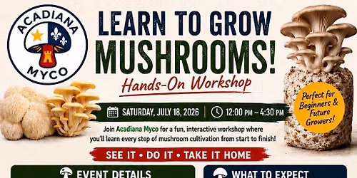 \ud83c\udf44 FREE LEARN TO GROW MUSHROOMS WORKSHOP \ud83c\udf44