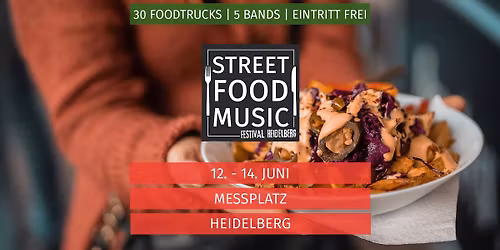 Street Food & Music Festival Heidelberg 2026