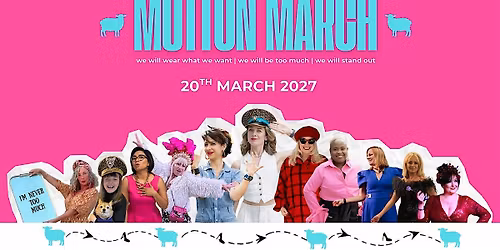 Mutton March 2027 - London (Location TBC)