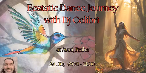 Extatick\u00e1 Tane\u010dn\u00ed Cesta, Praha s Dj Colibri - Oslava podzimn\u00ed rovnodennosti