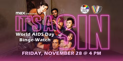 IT'S A SIN World AIDS Day Binge-Watch