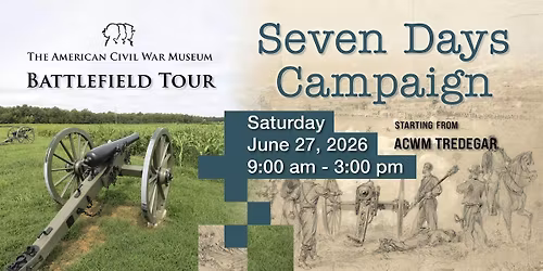 Battlefield Tour: Seven Days Campaign
