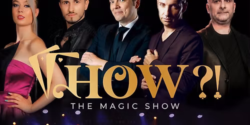 How?! Magic Meets Broadway