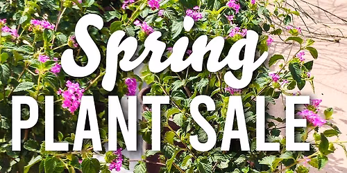 Spring Plant Sale \ud83c\udf37