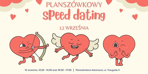 \u2764\ufe0f\ud83c\udfb2 Plansz\u00f3wkowe Szybkie Randki wracaj\u0105!