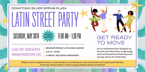 Latin Street Party at Downtown Silver Spring