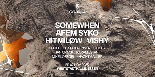 SYNTARA w\/ SOMEWHEN, AFEM SYKO uvm