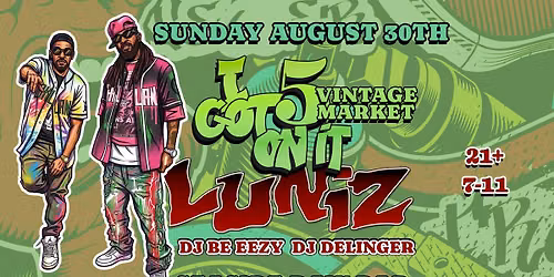Luniz I Got 5 On It Vintage Market
