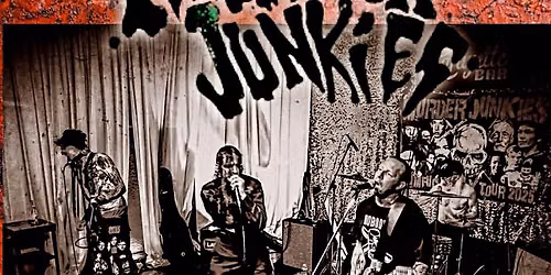 M**der Junkies with SonicCreeps, Hamilton Outlaw, RedDieNumber9,GenXBombers