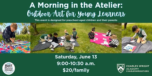 A Morning in the Atelier: Outdoor Art for Young Learners