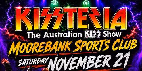 KISSTERIA - Live at Moorebank Sports Club