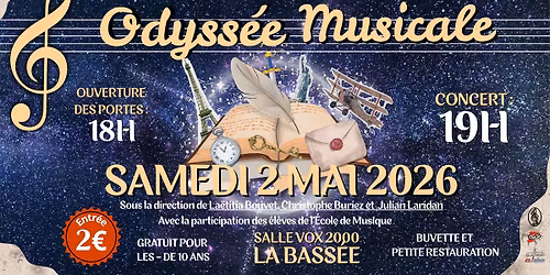 Odyss\u00e9e Musicale (CONCERT) - Harmonie Municipale de La Bass\u00e9e