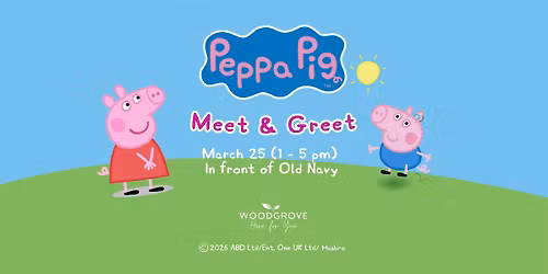Peppa Pig is Coming to Woodgrove!