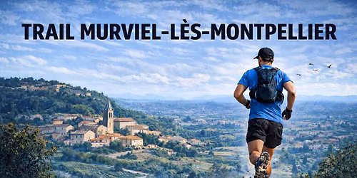 Trail Murviel les montpellier 