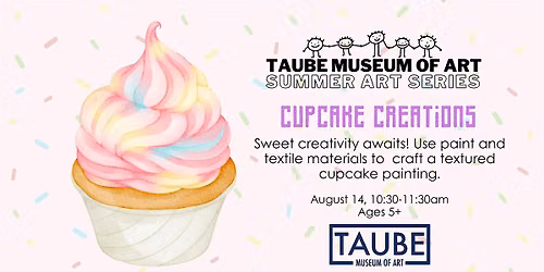 Cupcake Creations - Summer Art Series