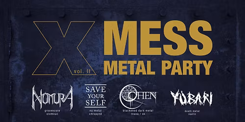 X-MESS Metal Party 2025 (vol. II)