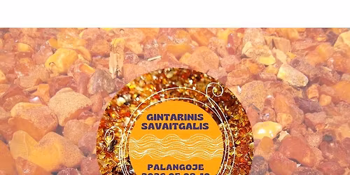 GINTARINIS SAVAITGALIS PALANGOJE 2026.05.08-10