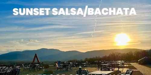 SUNSET SALSA\/BACHATA HAZY MOUNTAIN VINEYARDS