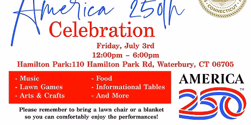 Waterbury's America 250th Celebration