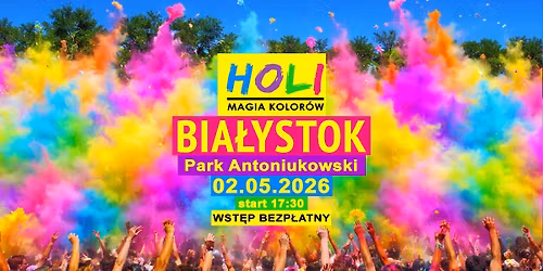 Holi Magia Kolor\u00f3w w Bia\u0142ymstoku !