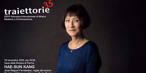 Concerto di Hae-Sun Kang - Traiettorie 2025